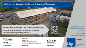Social 1 Gemeindeeigenes Holz im Schulhausneubau Seeberg 05.11.2025